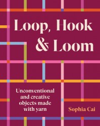 Loop, Hook, Loom Loop, Hook, Loom