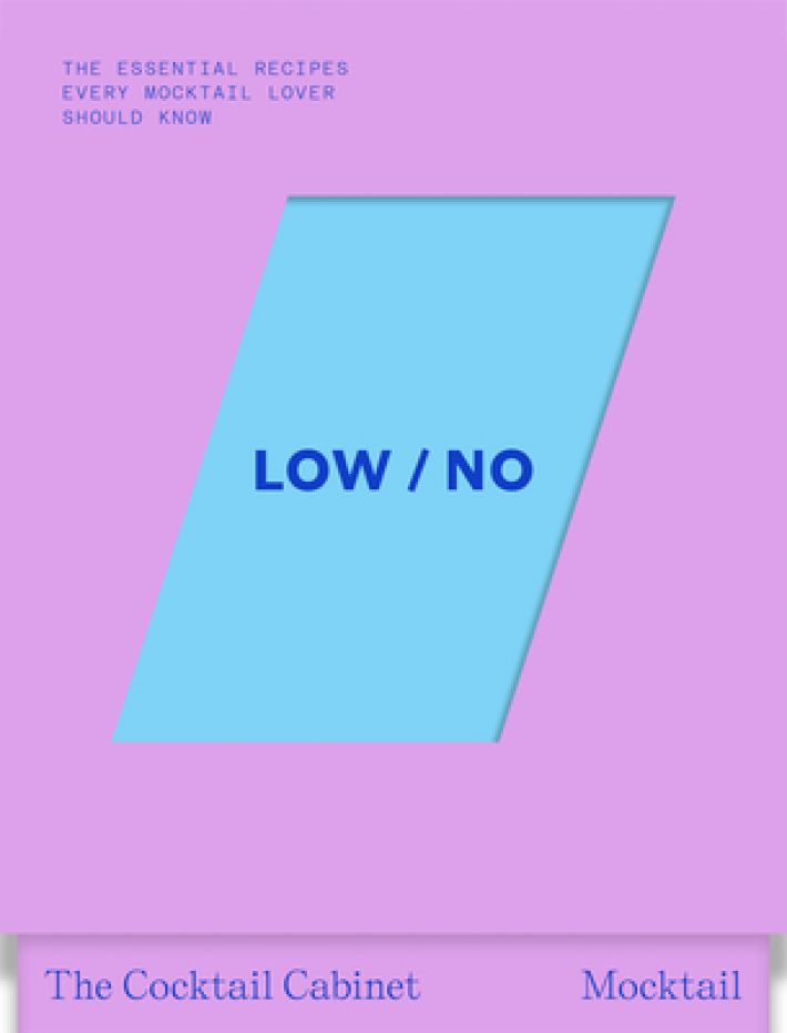 The Cocktail Cabinet: Low / No