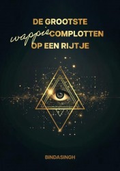 De grootste wappie complotten op een rijtje