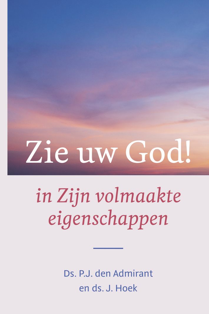 Zie uw God!