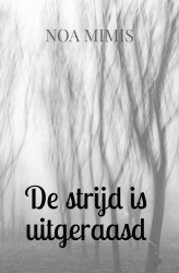 De strijd is uitgeraasd