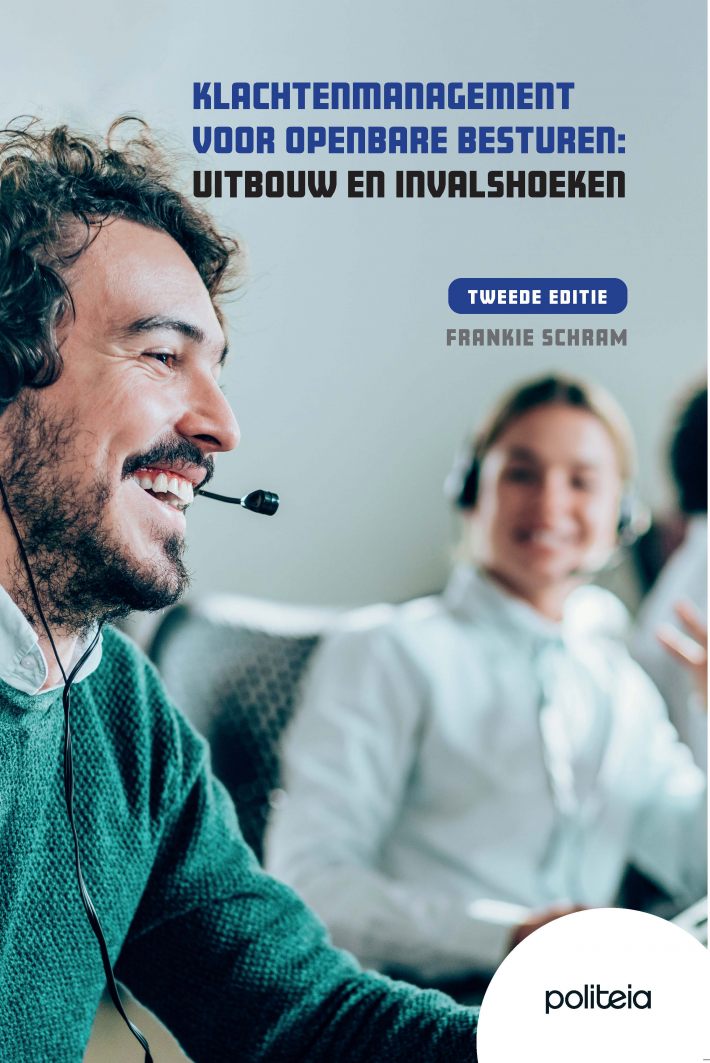 Klachtenmanagement voor openbare besturen: Uitbouw en invalshoeken