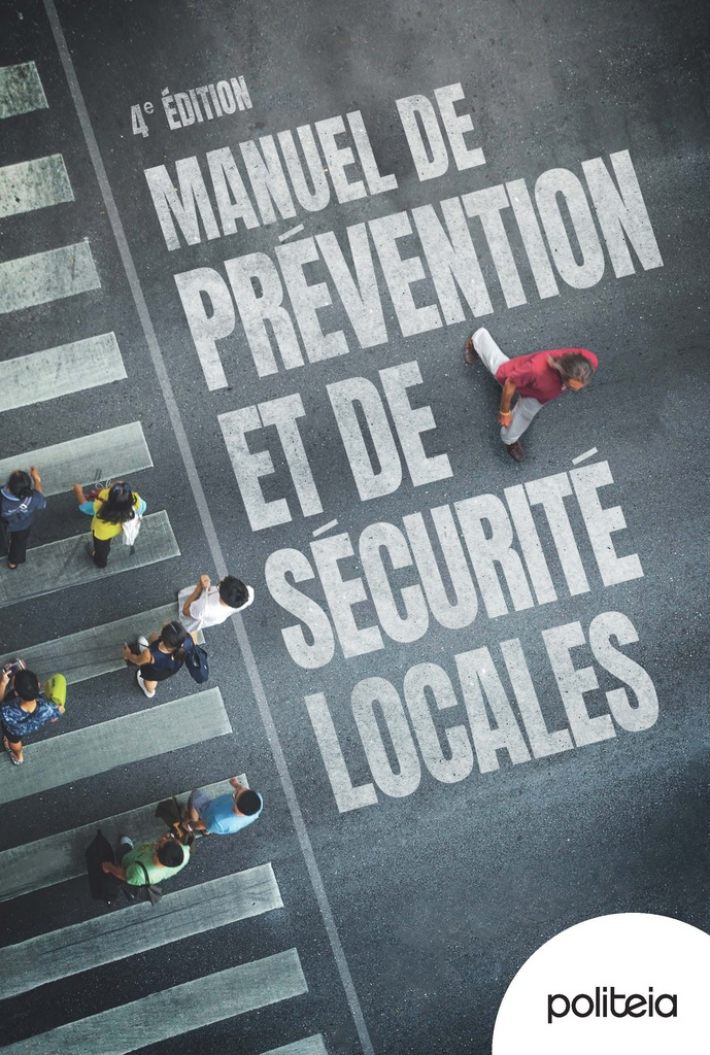 Manuel de prévention et de sécurité locales &bullet; Manuel de prévention et de sécurité locales (4e édition)