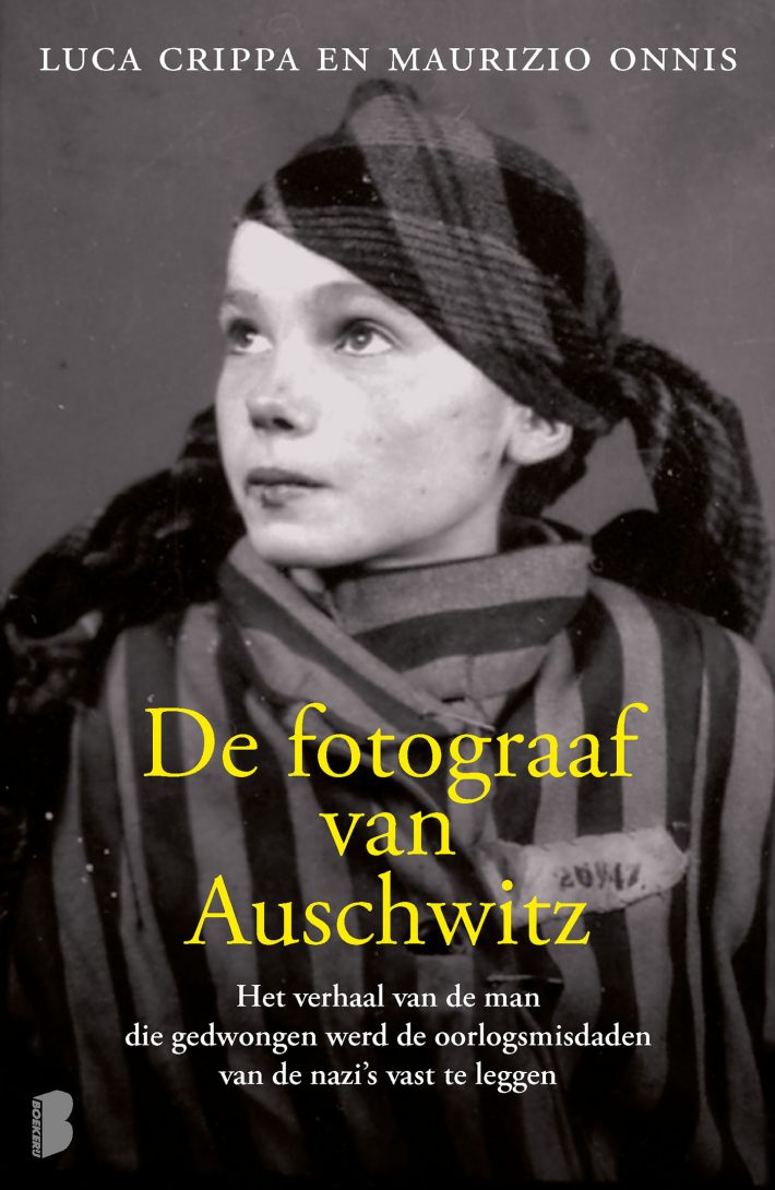 De fotograaf van Auschwitz &bullet; De fotograaf van Auschwitz
