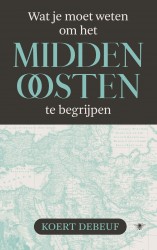 Wat je moet weten om het Midden-Oosten te begrijpen