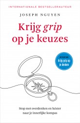 Krijg grip op je keuzes &bullet; Krijg grip op je keuzes