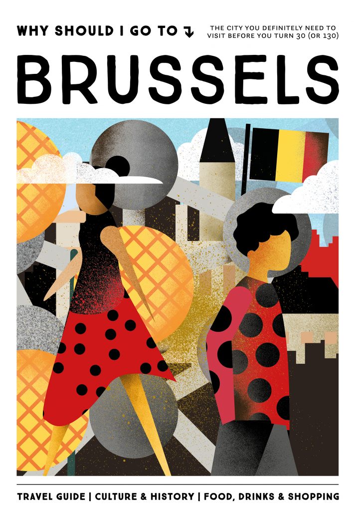 Why Should I Go To Brussels