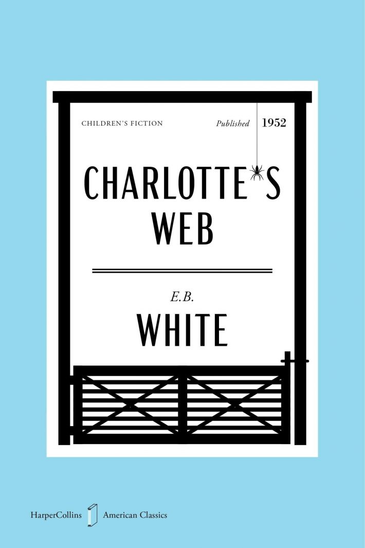 Charlotte's Web American Classics Edition