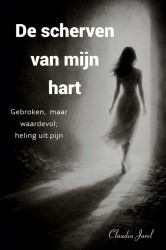 De scherven van mijn hart