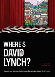 Where's David Lynch? Where's David Lynch?