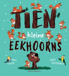Tien kleine eekhoorns Tien kleine eekhoorns