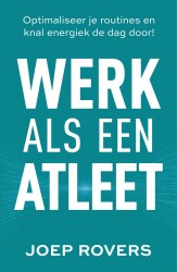 Werk als een atleet