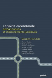 La voirie communale : pérégrinations et cheminements juridiques