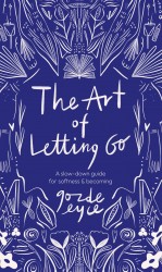 The Art of Letting Go