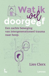Wat ik wél doorgeef &bullet; Wat ik wél doorgeef