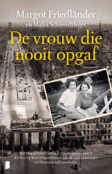 De vrouw die nooit opgaf &bullet; De vrouw die nooit opgaf