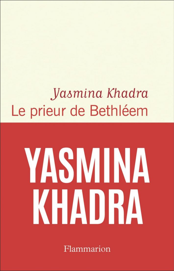 Le prieur de Bethléem