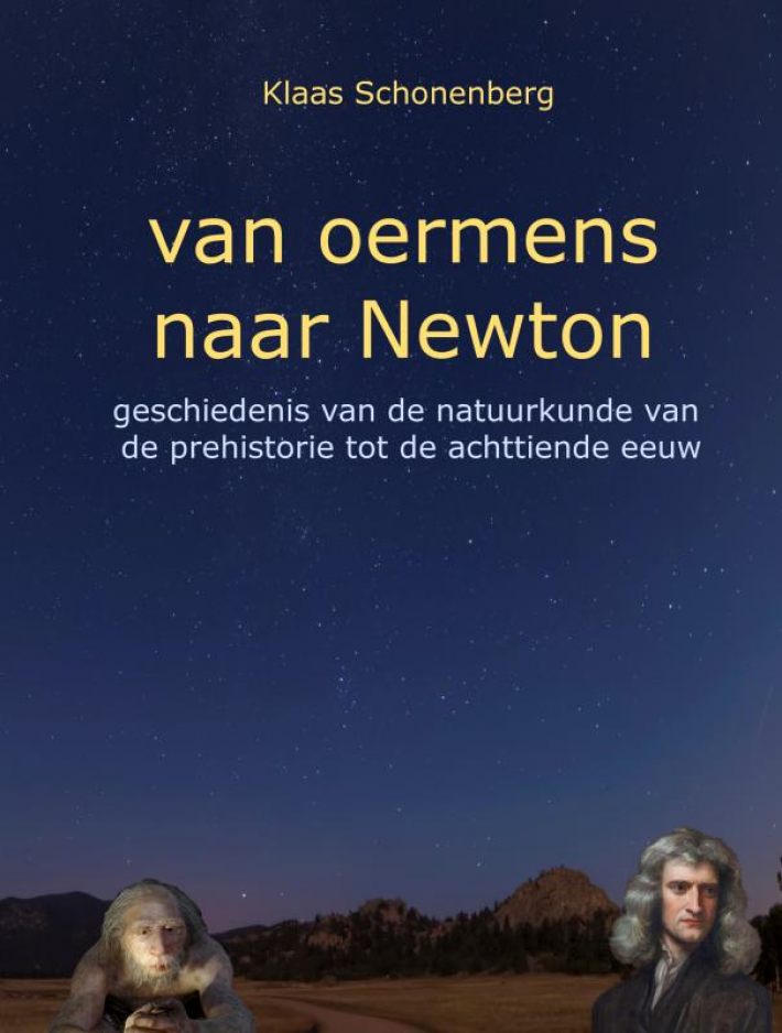 Van oermens naar Newton Van oermens naar Newton