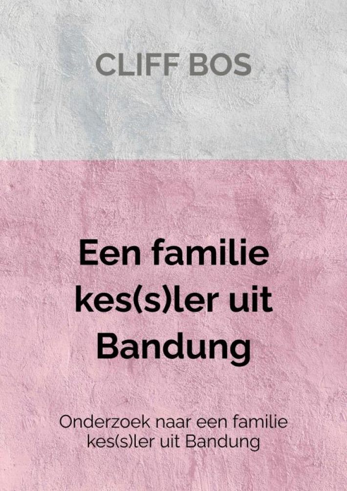 Een familie kes(s)ler uit Bandung