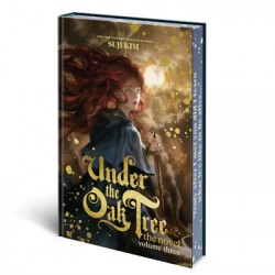 Under the Oak Tree: Volume 3 (The Novel)