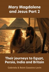 Their travels to Egypt, Persia, India and Britain