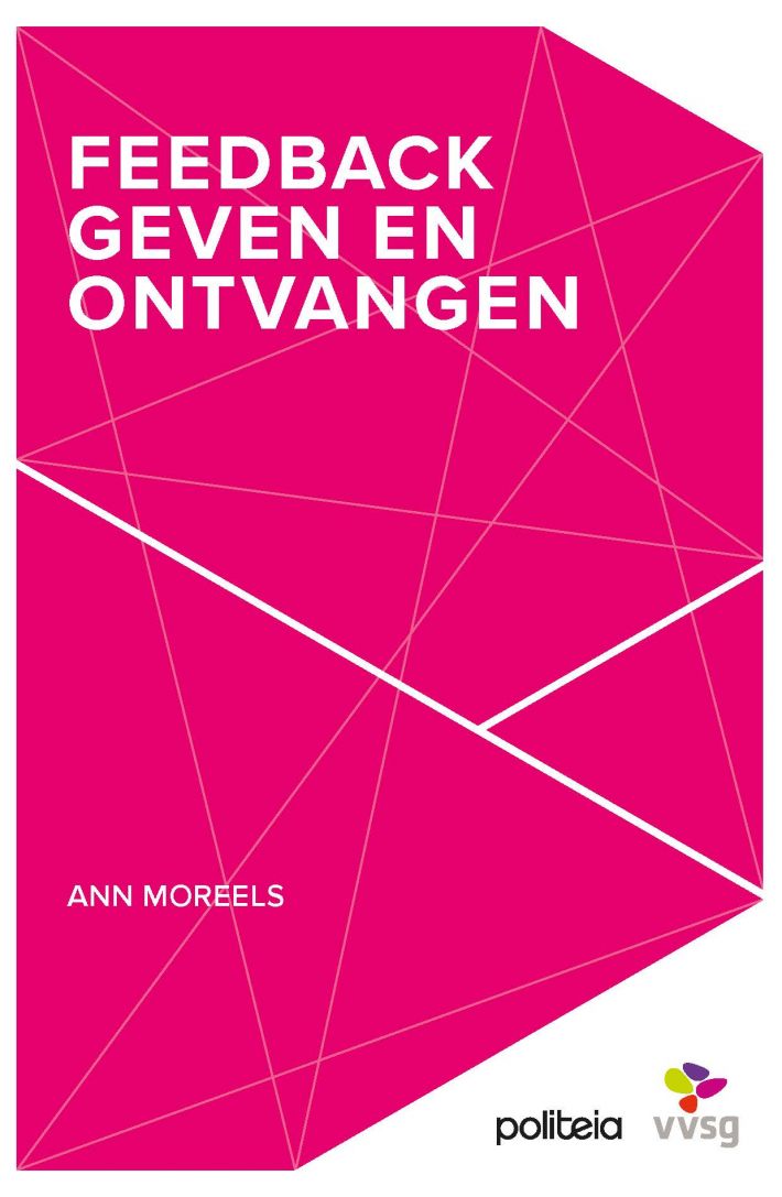 Feedback geven en ontvangen Feedback geven en ontvangen