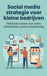 Social media strategie voor kleine bedrijven