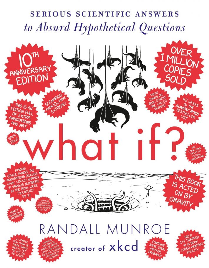 What If? 10th Anniversary Edition What If? 10th Anniversary Edition