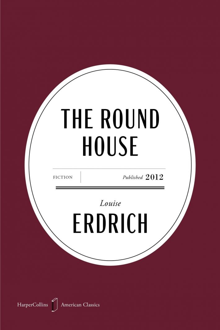 Erdrich, L: Round House American Classics Edition