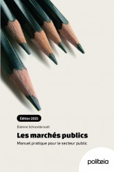 Les marchés publics. Manuel pratique