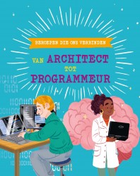 Beroepen die ons verbinden: van architect tot programmeur