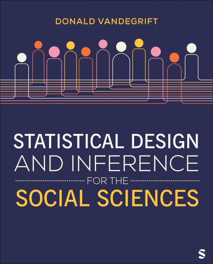 Statistical Design and Inference for the Social Sciences
