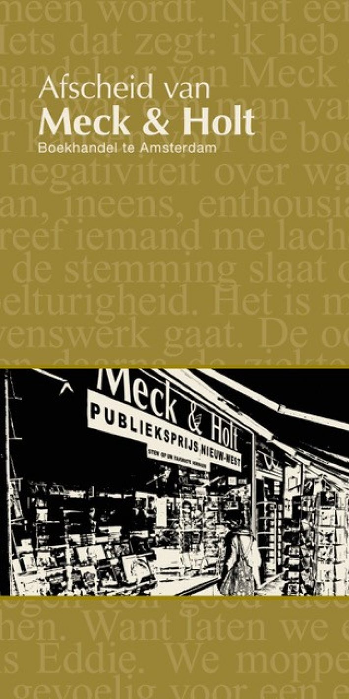 Afscheid van Meck & Holt, boekhandel te Amsterdam