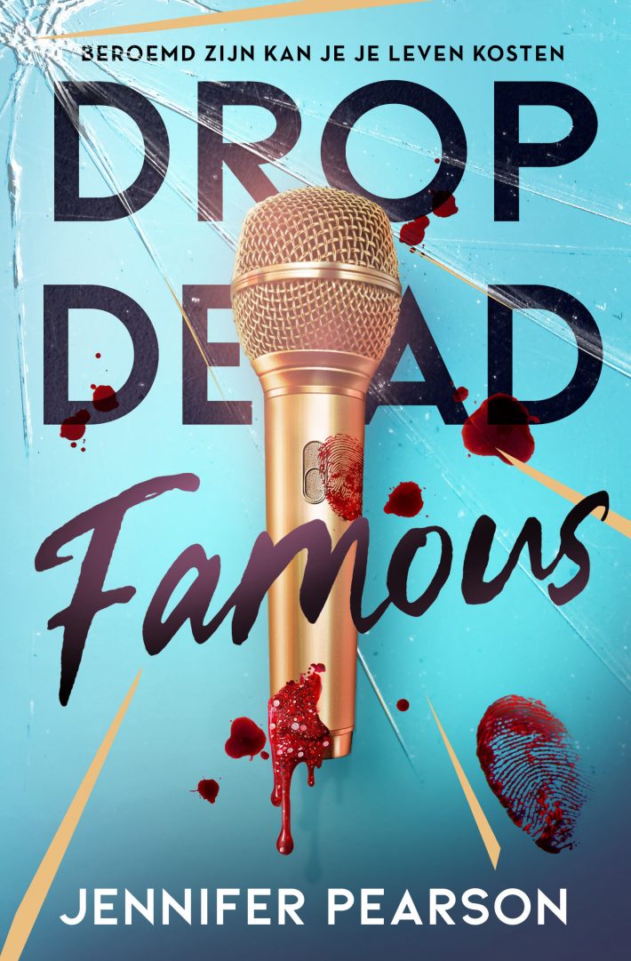Drop dead famous