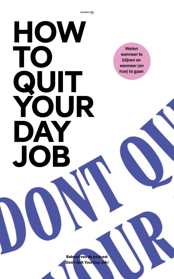 How to Quit Your Day Job &bullet; How to Quit Your Day Job