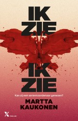 Ik zie, ik zie &bullet; Ik zie, ik zie