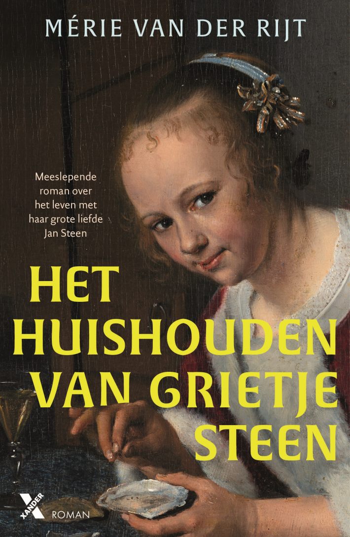 Het huishouden van Grietje Steen • Het huishouden van Grietje Steen Het huishouden van Grietje Steen • Het huishouden van Grietje Steen