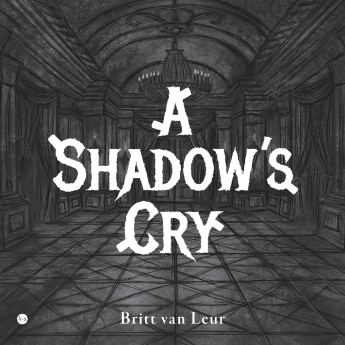 A Shadow's Cry