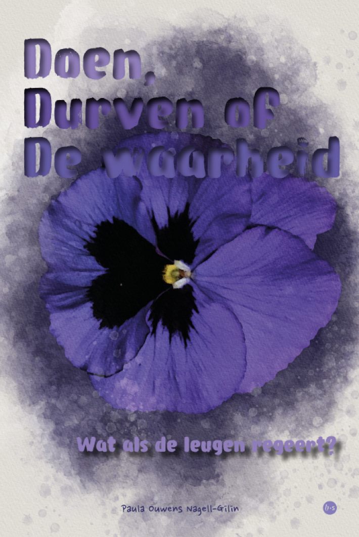 Doen, durven of de waarheid