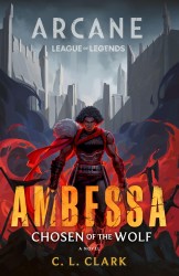 Ambessa: Chosen of the Wolf Ambessa: Chosen of the Wolf