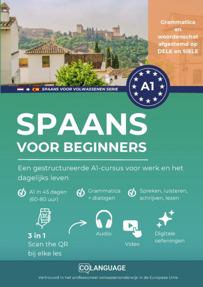 Leer Spaans voor beginners - Een gestructureerde A1-cursus voor werk en het dagelijks leven