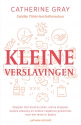 Kleine verslavingen