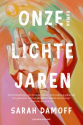 Onze lichte jaren &bullet; Onze lichte jaren