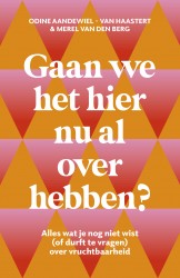 Gaan we het hier nu al over hebben?