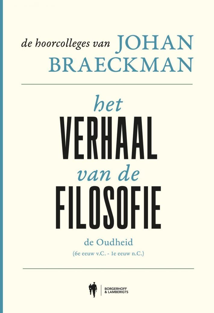 Het verhaal van de filosofie: de Oudheid