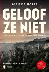 Geloof ze niet
