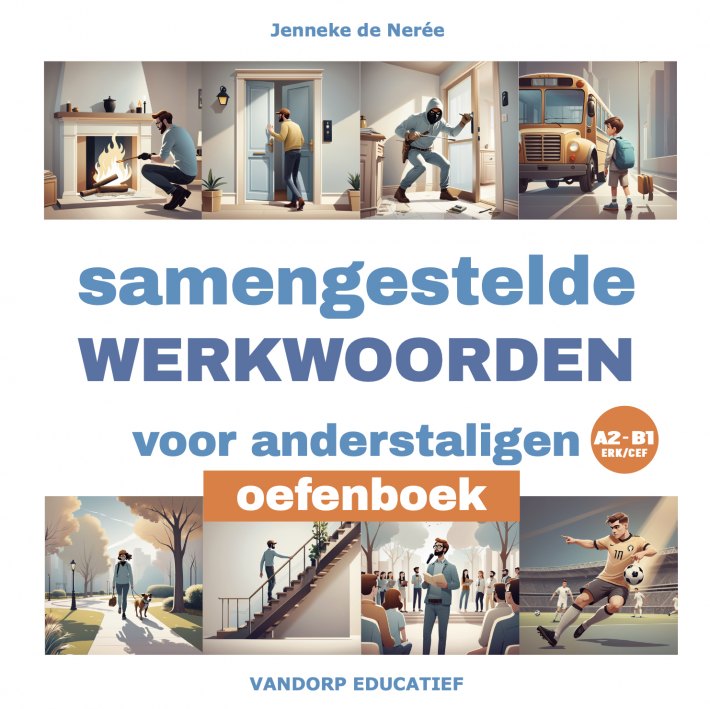 Samengestelde werkwoorden voor anderstaligen