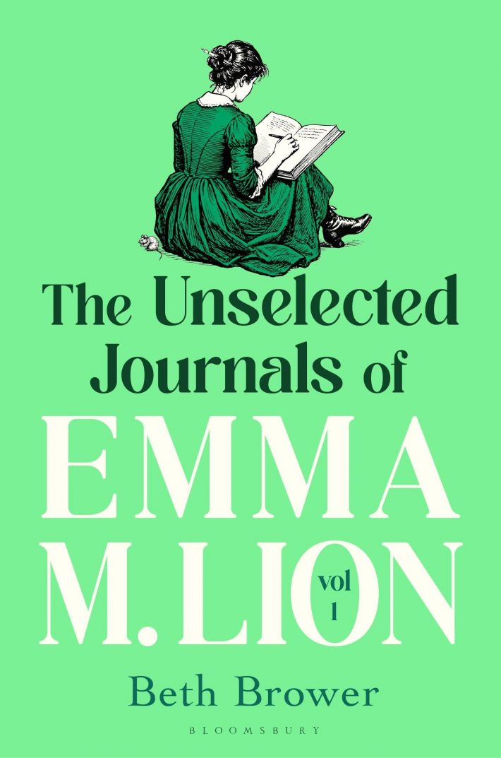 The Unselected Journals of Emma M. Lion, vol. 1