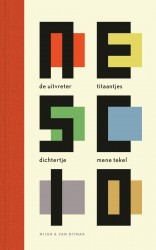 De uitvreter / Titaantjes / Dichtertje / Mene Tekel