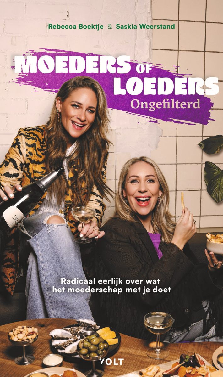 Moeders of loeders - ongefilterd
